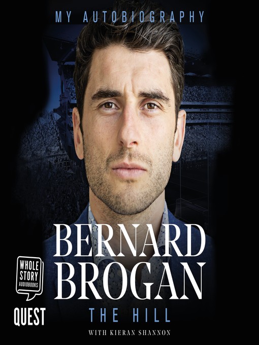 Title details for Bernard Brogan by Bernard Brogan - Available